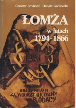 Łomża w latach 1794-1866