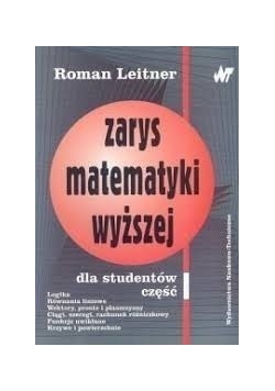 Zarys matematyki wyższej. Część I