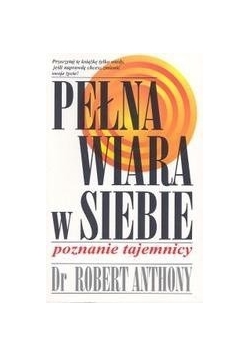 Pełna wiara w siebie Poznanie tajemnicy