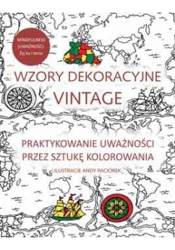 Wzory dekoracyjne vintage. Praktykowanie uważności