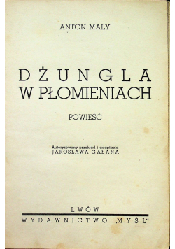 Dżungla w płomieniach 1939r