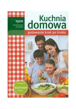 Kuchnia domowa Gotowanie krok po kroku