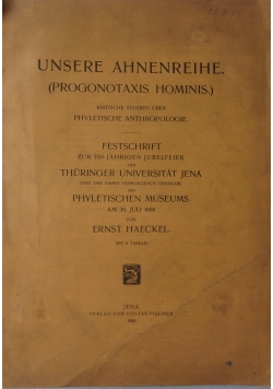 Unsere Ahnenreihe, 1908r.