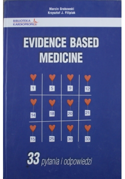 Evidence Based Medicine 33 pytania i odpowiedzi