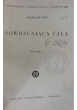 Powracająca fala,1937 r.