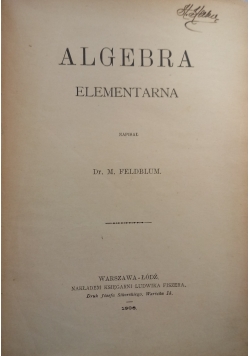 Algebra elementarna 1906 r.