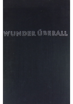 Wunder uberall, 1938 r.