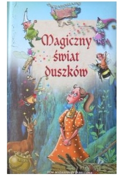 Magiczny świat duszków