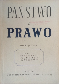 Państwo i Prawo Zeszyt 6 7, 1949 r.