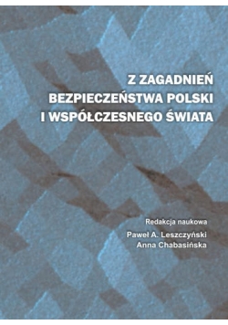Z zagadnień bezpieczeństwa polski i współczesnego świata