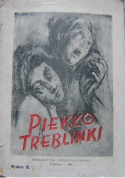 Piekło Treblinki, 1945 r.