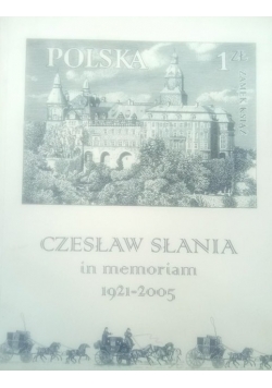 Czesław Słania in memoriam 1921 - 2005