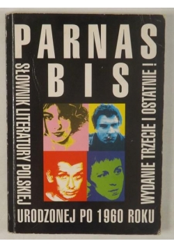 Parnas Bis - słownik literatury polskiej urodzonej po 1960 roku