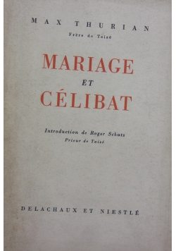 Mariage et celibat