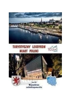 Turystyczny leksykon miast Polski, tom XVI