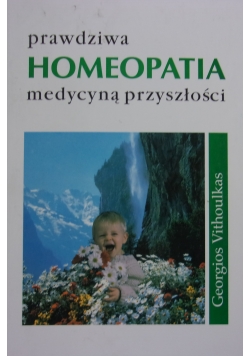 Homeopatia medycyną przyszłości