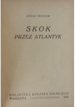 Skok przez Atlantyk, 1933r.