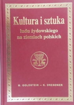 Kultura i sztuka ludu żydowskiego na ziemiach polskich, reprint z 1935 r.