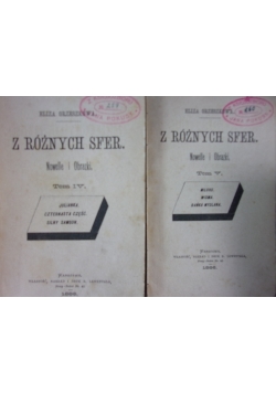 Z różnych sfer Nowelle i Obrazki, Tom V-VI,1886 r. , 2 książki