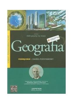 Geografia. Podręcznik. Zakres podstawowy