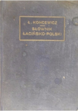 Słownik Łacińsko-Polski, 1936 r.