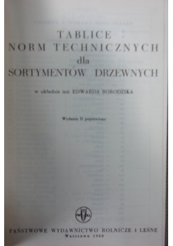 Tablice norm technicznych dla sortymentów drzewnych
