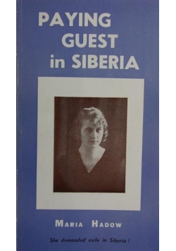 Paying Guest in Siberia