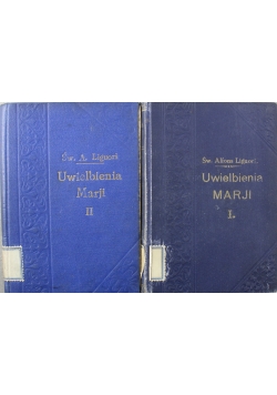 Uwielbienia Marji Część I i II ok 1927 r