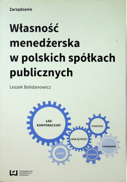 Własność menedżerska w polskich spółkach publicznych