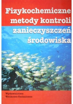 Fizykochemiczne metody kontroli zanieczyszczeń środowiska