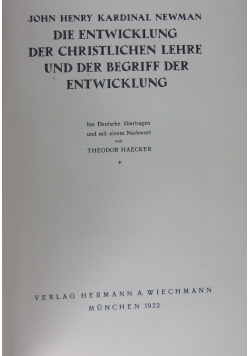 Die Entwicklung der Christlichen lehre und der Begriff der Entwicklung, 1922 r.