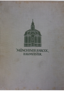 Muchener Barockbaumeister, 1941r.