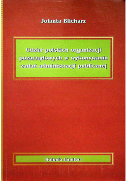 Udział polskich organizacji pozarządowych w wykonywaniu zadań administracji publicznej