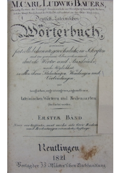 Deutsch Lateinisches Worterbuch Tom I i II, 1821 r.