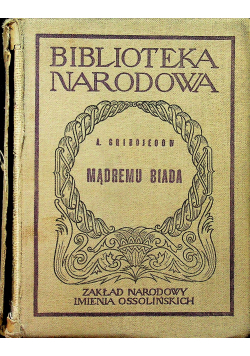 Mądremu biada