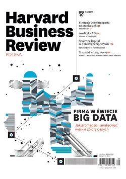 Harvard Business Review. Firma w świecie Big Data