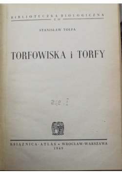 Torfowiska i torfy 1949 r.