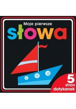 Moje pierwsze słowa. 5 stron dotykanek