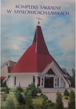 Kompleks sakralny w Mysłowicach - Ławkach