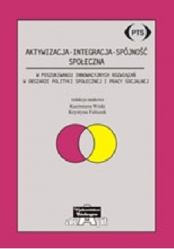 Aktywizacja integracja spójność społeczna