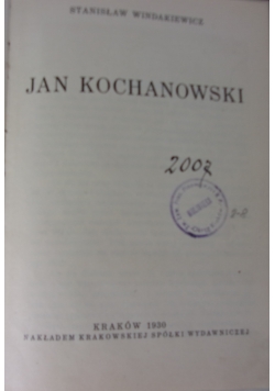 Jan Kochanowski, 1930 r.