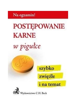 Postępowanie karne w pigułce