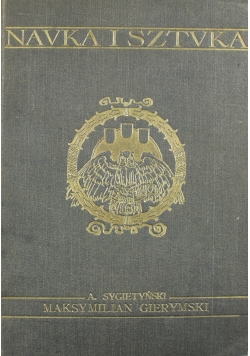 Nauka i sztuka Tom IV Maksymilian Gierymski 1906r