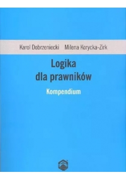 Logika dla prawników Kompendium
