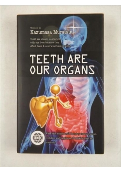 Teeth are Our Organs + CD
