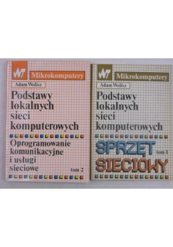 Podstawy lokalnych sieci komputerowych, tom I i II