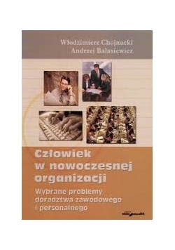 Człowiek w nowoczesnej organizacji
