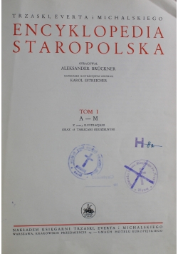 Encyklopedia staropolska tom 1 1939 r.