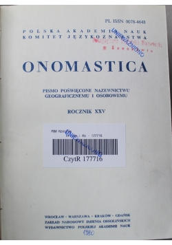 Onomastica rocznik XXIV pismo poświęcone nazewnictwu geograficznemu i osobowemu