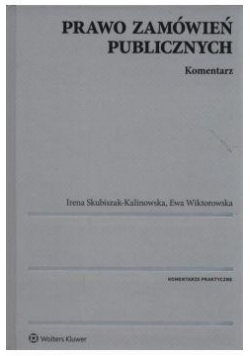 Prawo zamówień publicznych. Komentarz